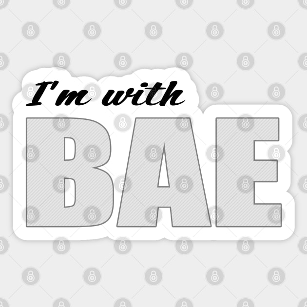 I'm with BAE Sticker by VoidDesigns